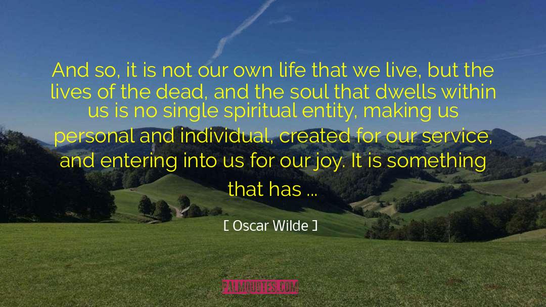 Abode quotes by Oscar Wilde