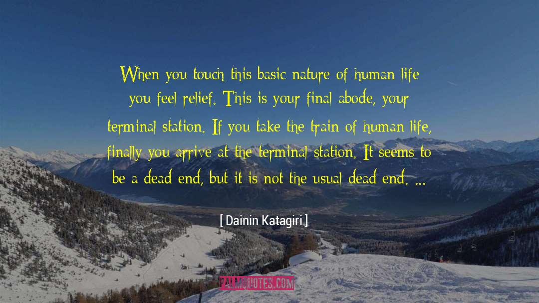 Abode quotes by Dainin Katagiri