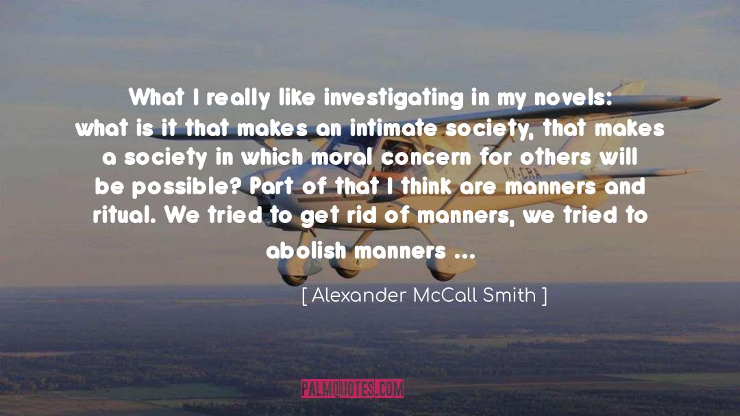 Abolish quotes by Alexander McCall Smith