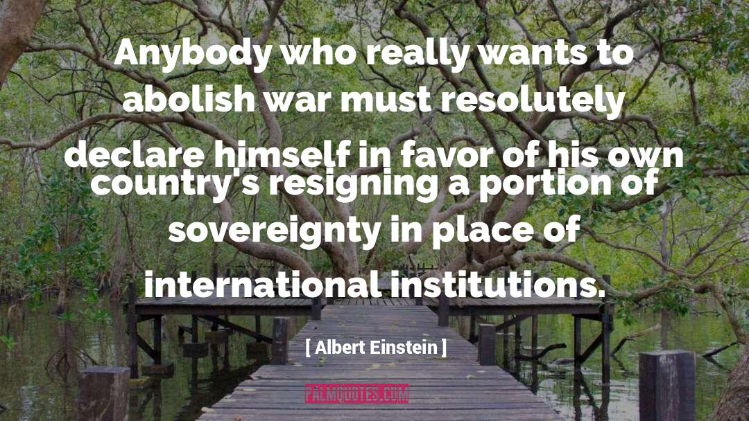 Abolish quotes by Albert Einstein