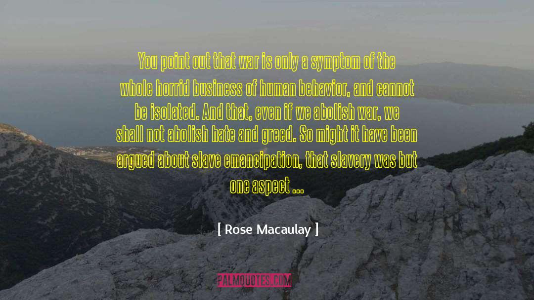 Abolish quotes by Rose Macaulay