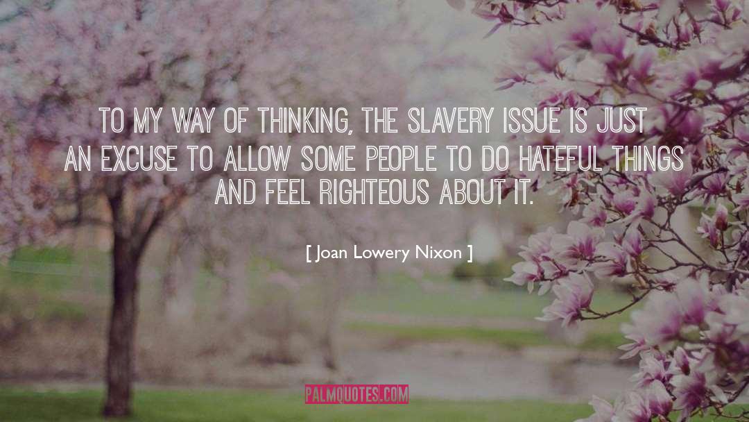Abolition Of Slavery quotes by Joan Lowery Nixon
