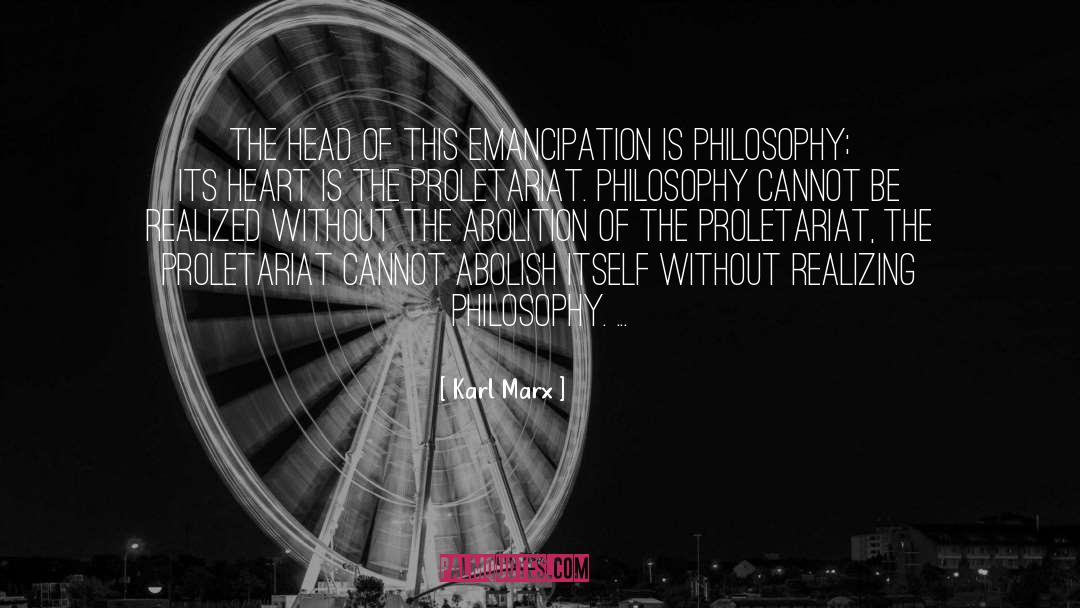 Abolition Of Slavery quotes by Karl Marx