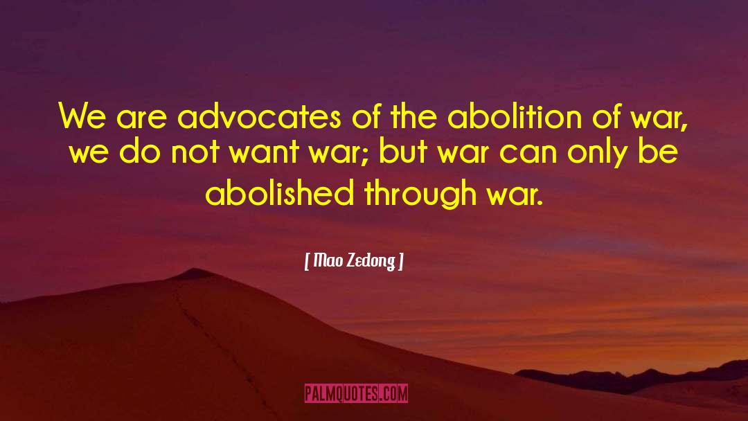Abolition quotes by Mao Zedong