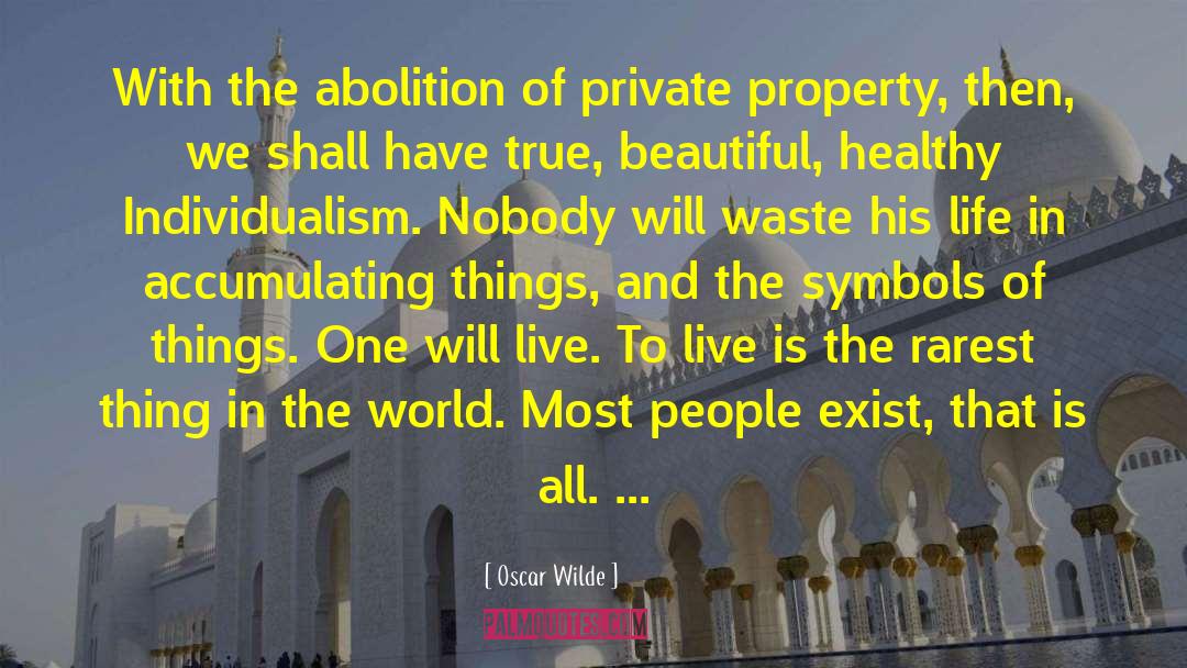 Abolition quotes by Oscar Wilde