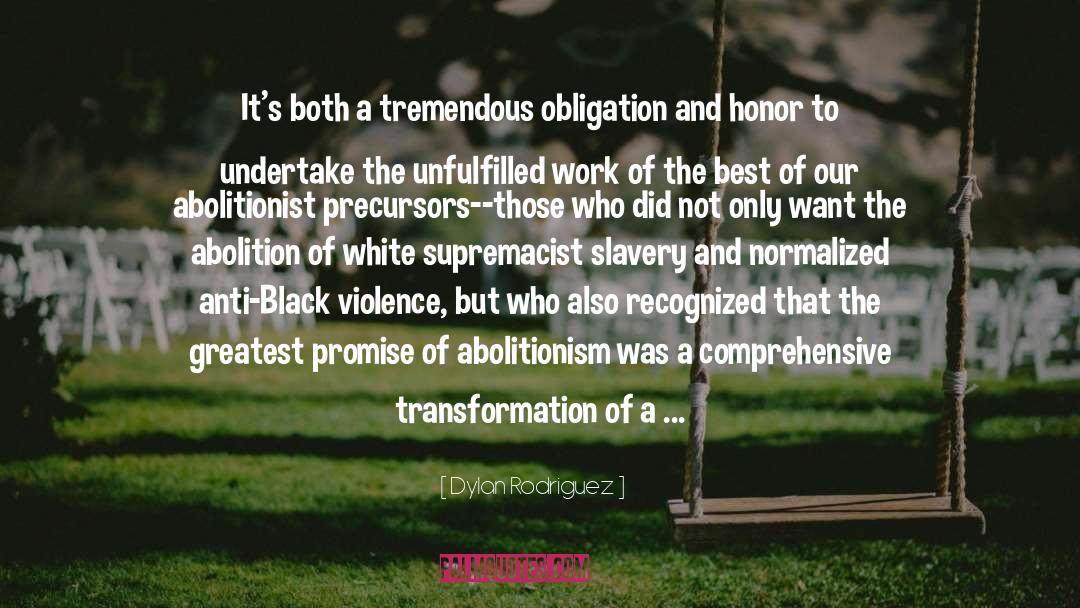 Abolitionism quotes by Dylan Rodriguez