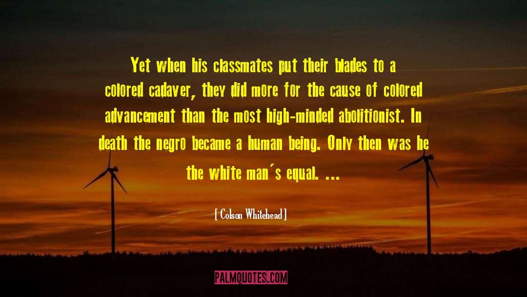 Abolitionist quotes by Colson Whitehead