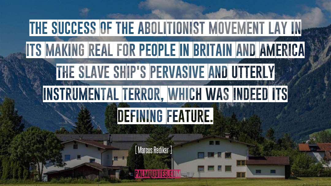 Abolitionist quotes by Marcus Rediker