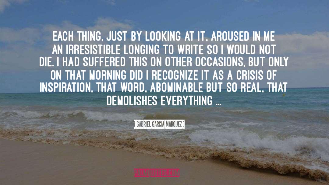Abominable quotes by Gabriel Garcia Marquez