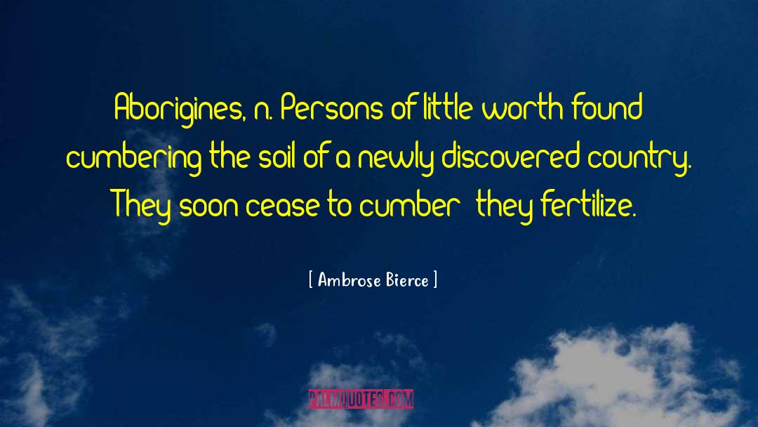 Aborigines quotes by Ambrose Bierce