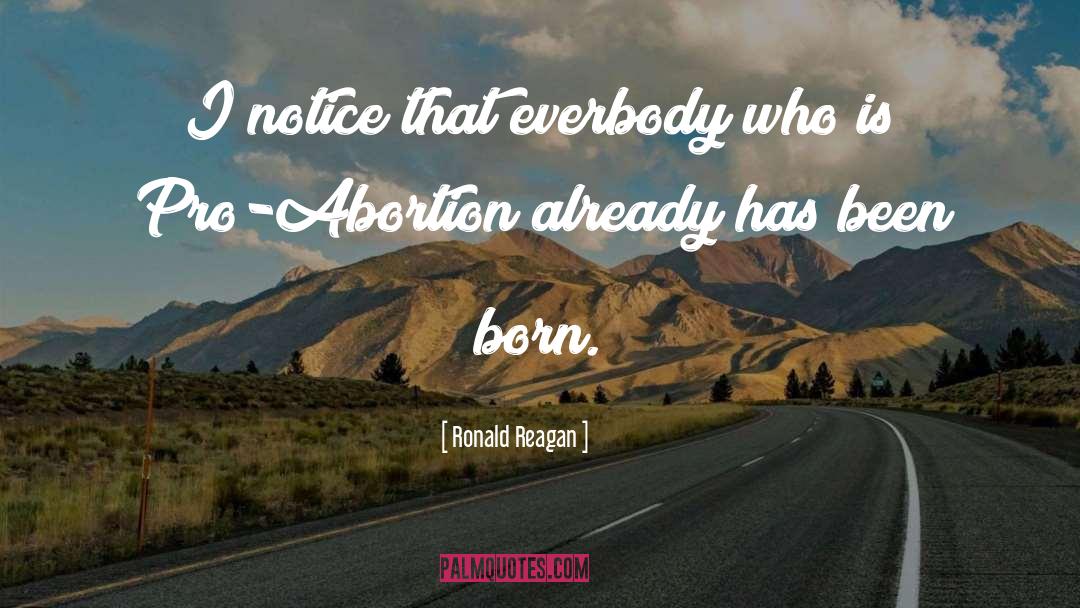 Abortion quotes by Ronald Reagan