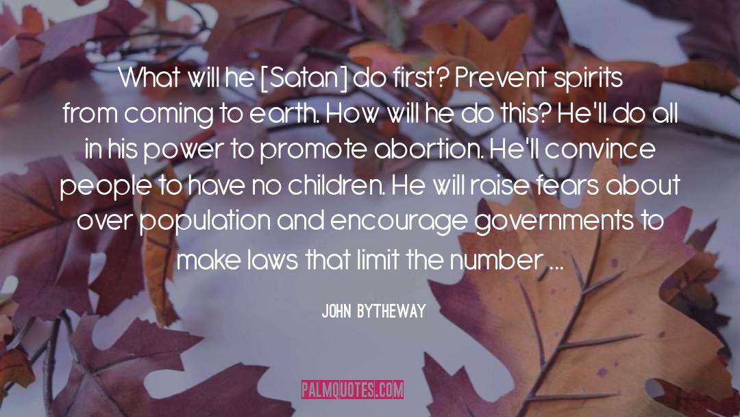 Abortion Rights quotes by John Bytheway