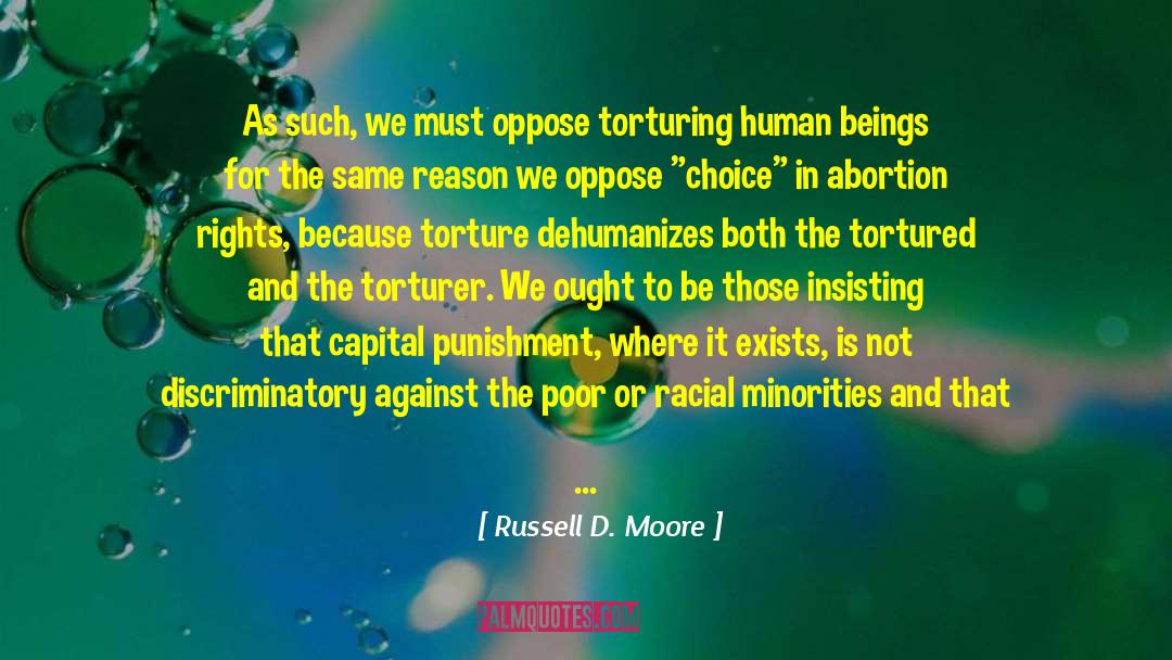 Abortion Rights quotes by Russell D. Moore