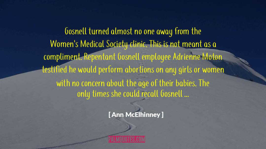 Abortionists quotes by Ann McElhinney