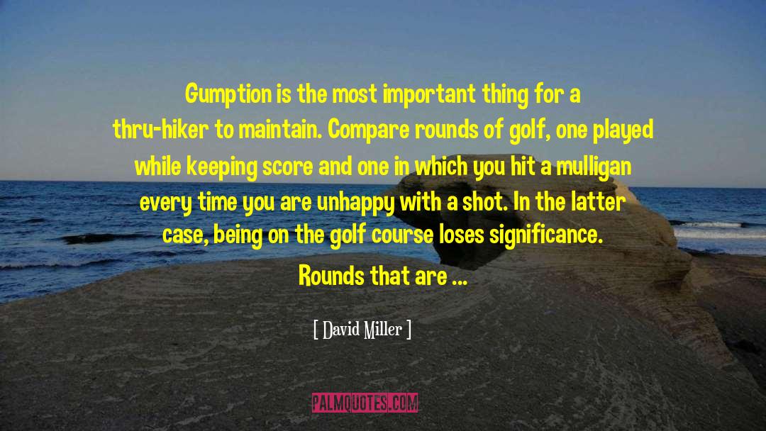 Abound quotes by David Miller