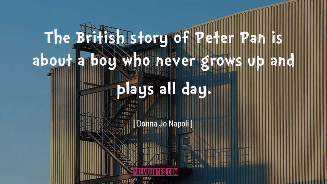 About A Boy quotes by Donna Jo Napoli