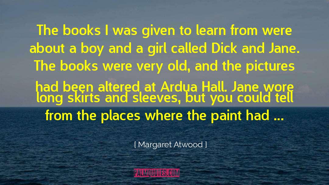 About A Boy quotes by Margaret Atwood