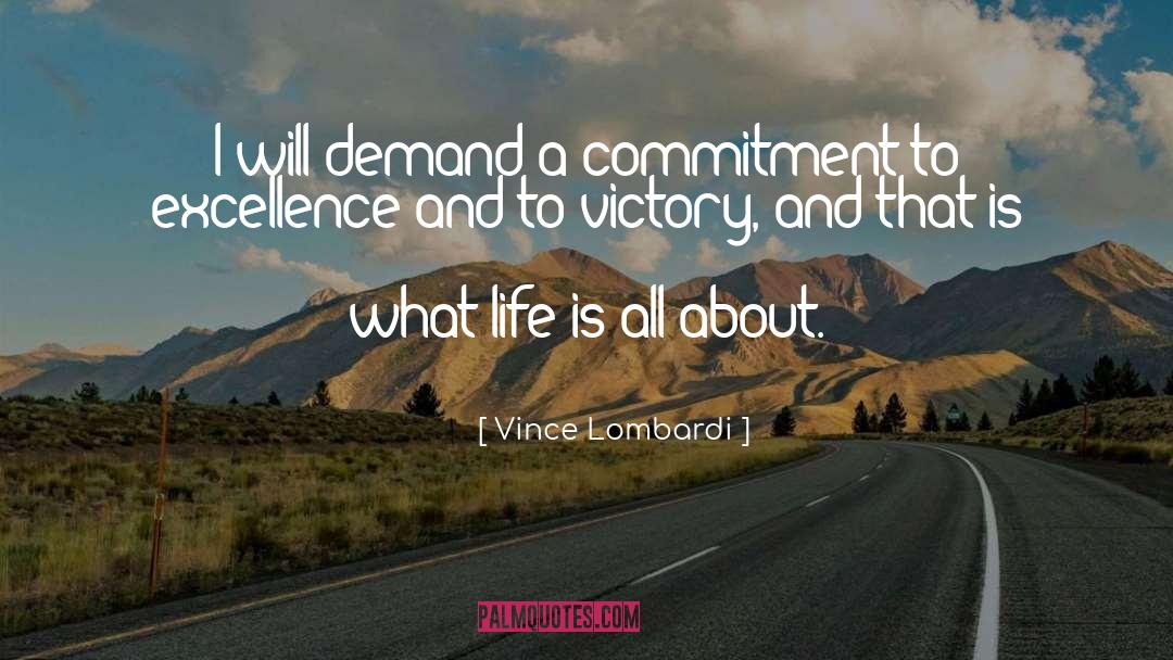 About Commitment quotes by Vince Lombardi