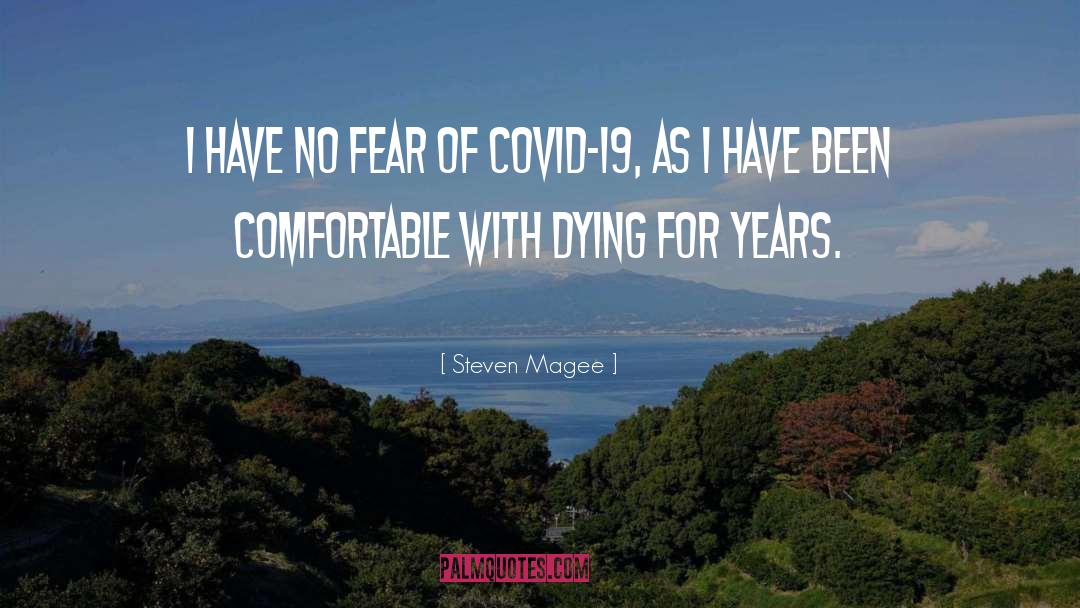 About Covid 19 quotes by Steven Magee