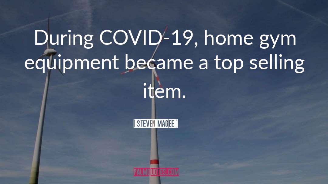 About Covid 19 quotes by Steven Magee