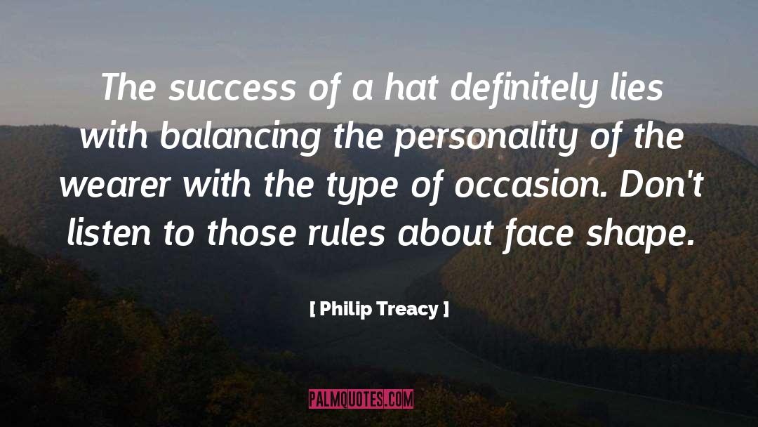 About Face quotes by Philip Treacy