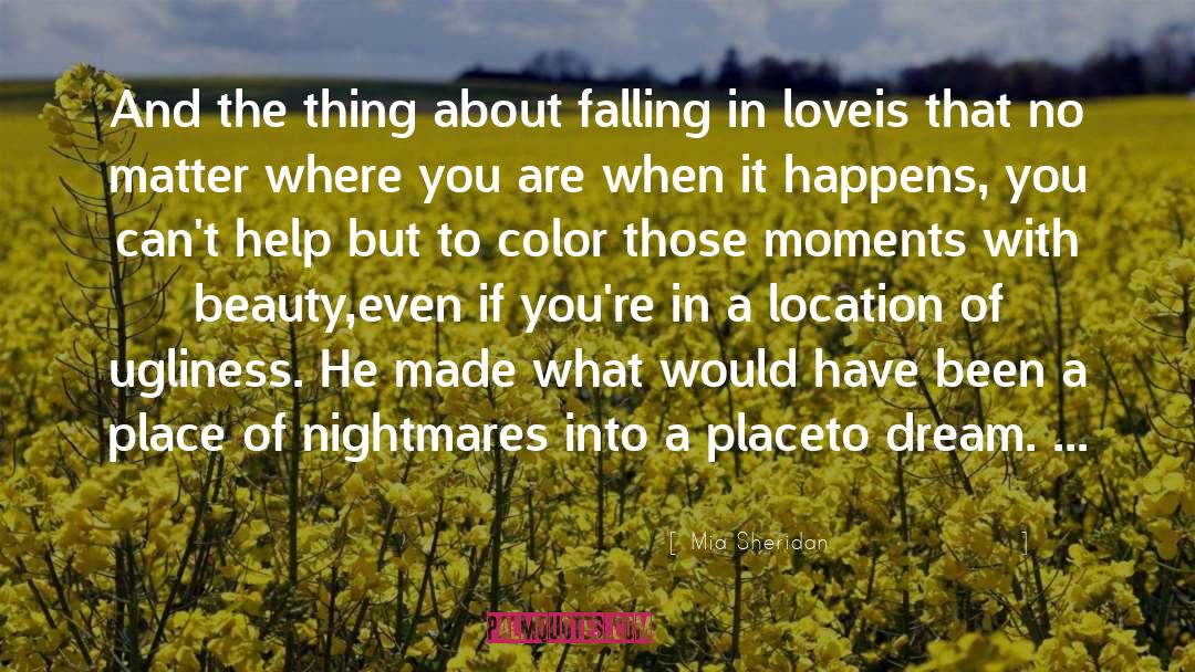About Falling In Love quotes by Mia Sheridan