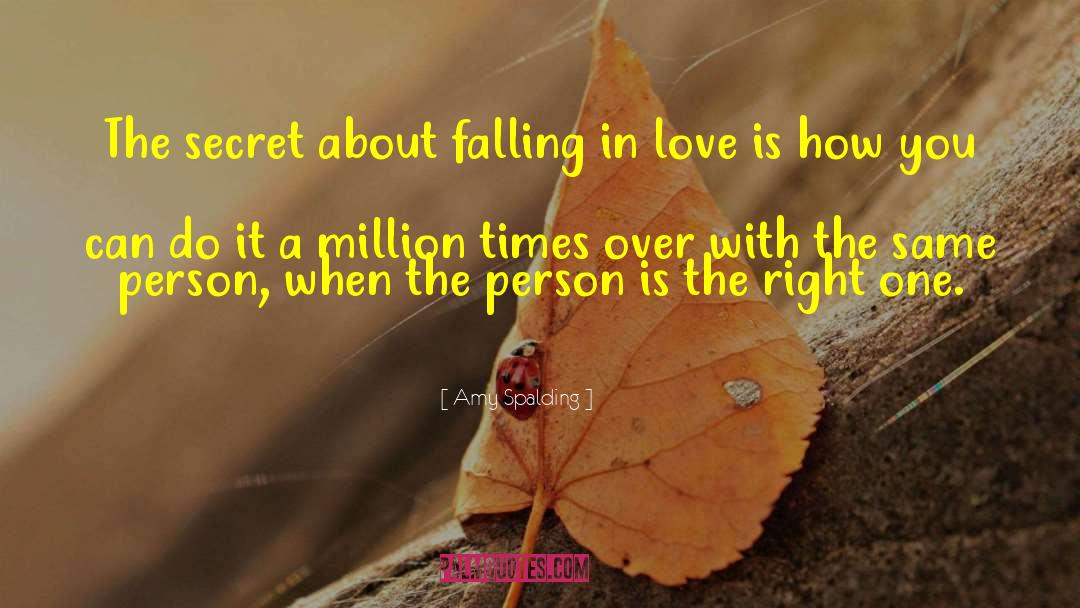 About Falling In Love quotes by Amy Spalding