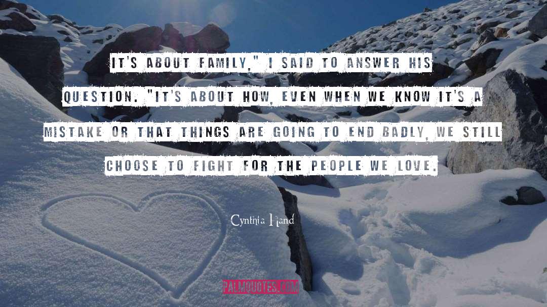 About Family quotes by Cynthia Hand