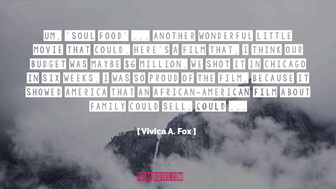 About Family quotes by Vivica A. Fox