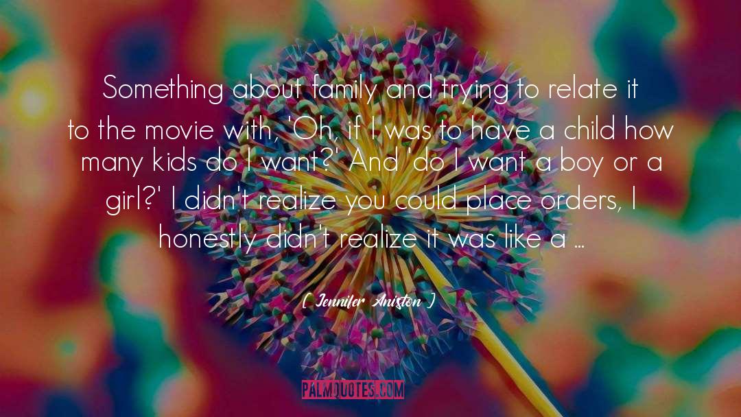 About Family quotes by Jennifer Aniston