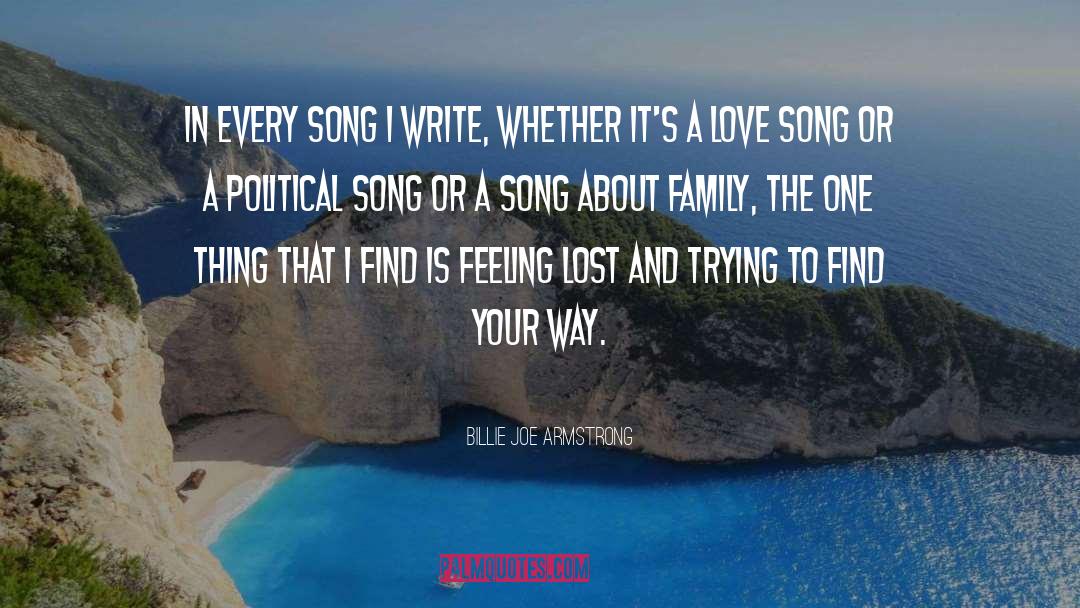 About Family quotes by Billie Joe Armstrong