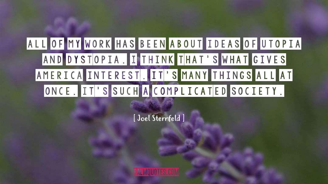 About Ideas quotes by Joel Sternfeld
