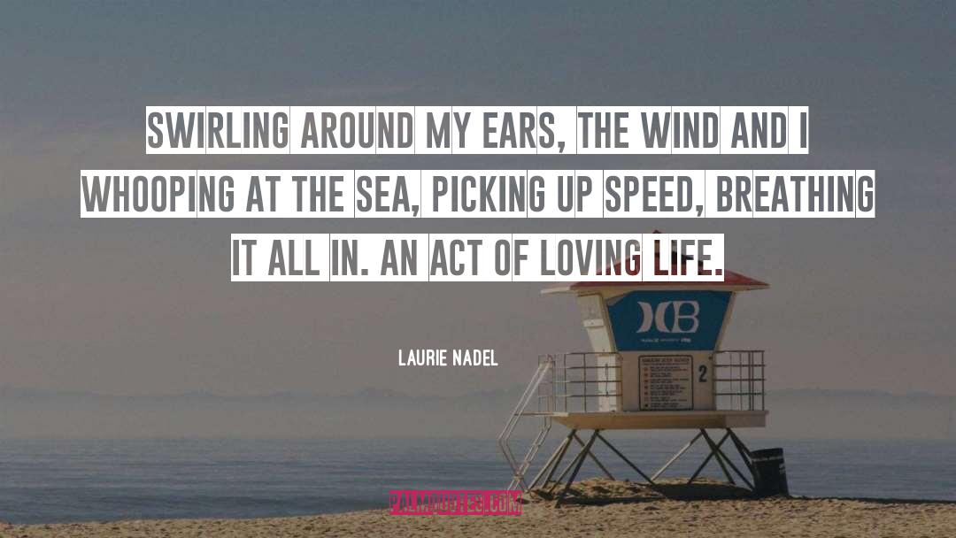 About Life quotes by Laurie Nadel