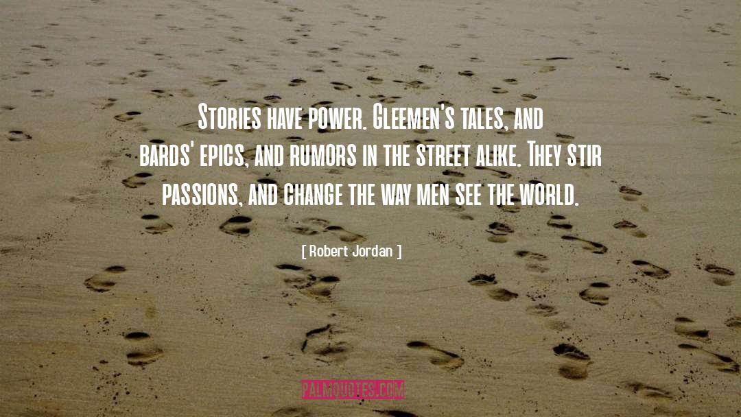 About Life quotes by Robert Jordan