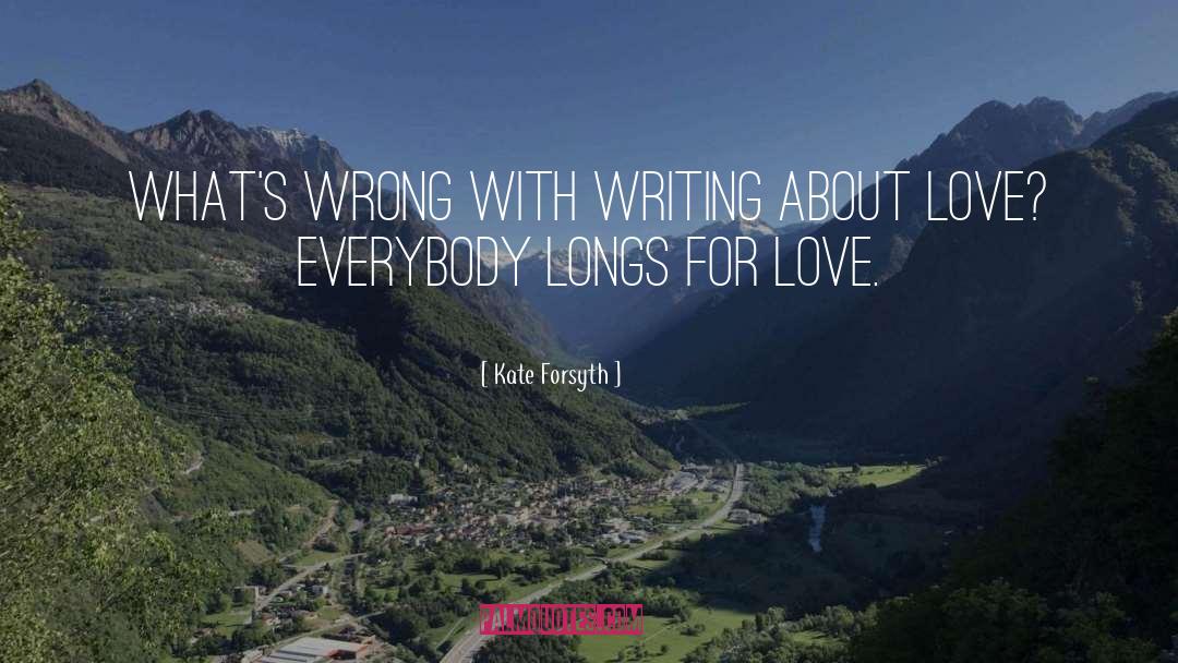 About Love quotes by Kate Forsyth