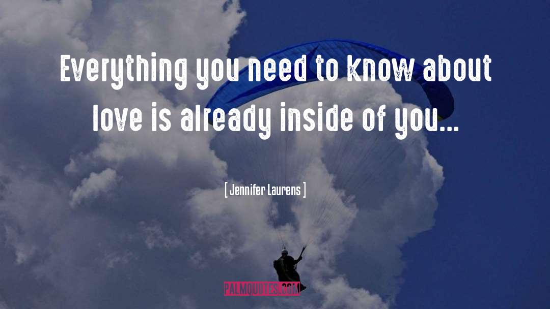 About Love quotes by Jennifer Laurens