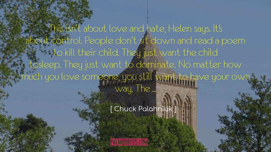 About Love quotes by Chuck Palahniuk