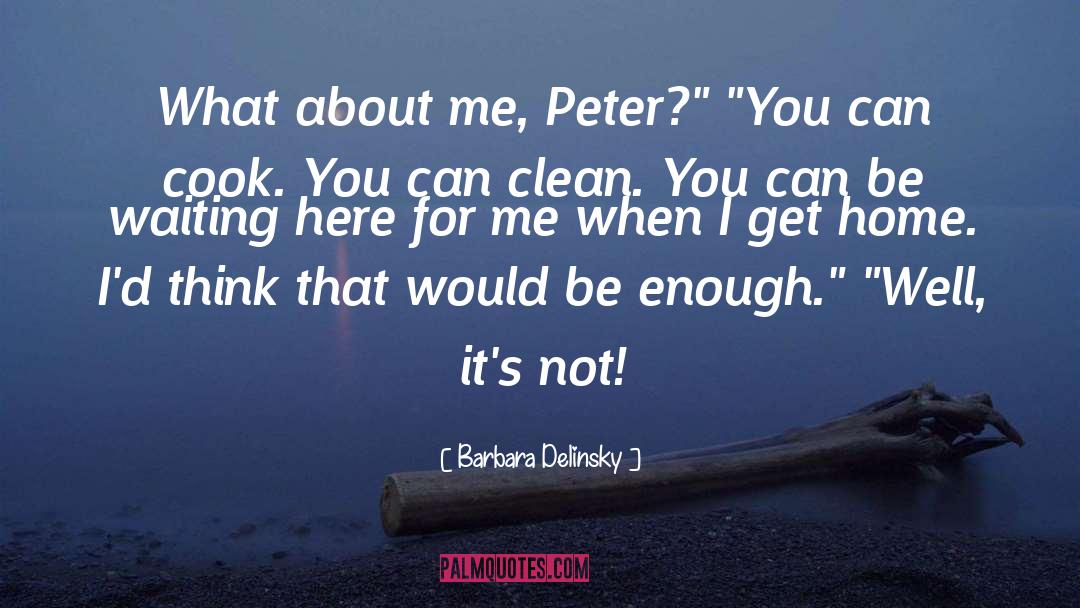 About Me quotes by Barbara Delinsky