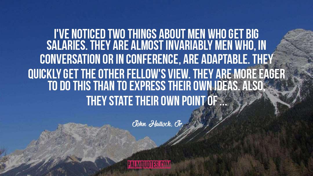 About Men quotes by John Hallock, Jr.