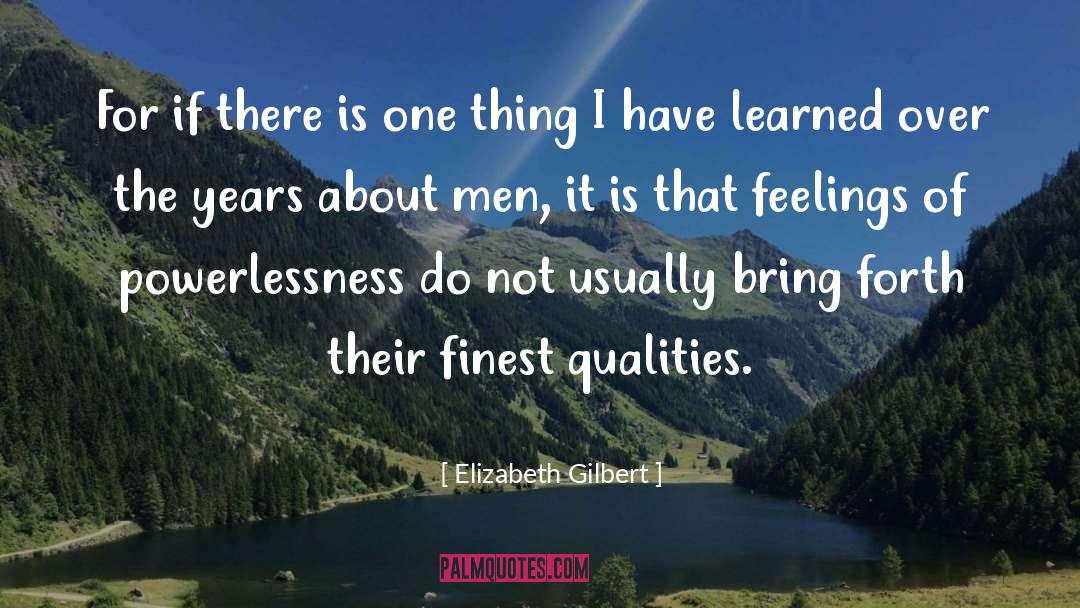 About Men quotes by Elizabeth Gilbert