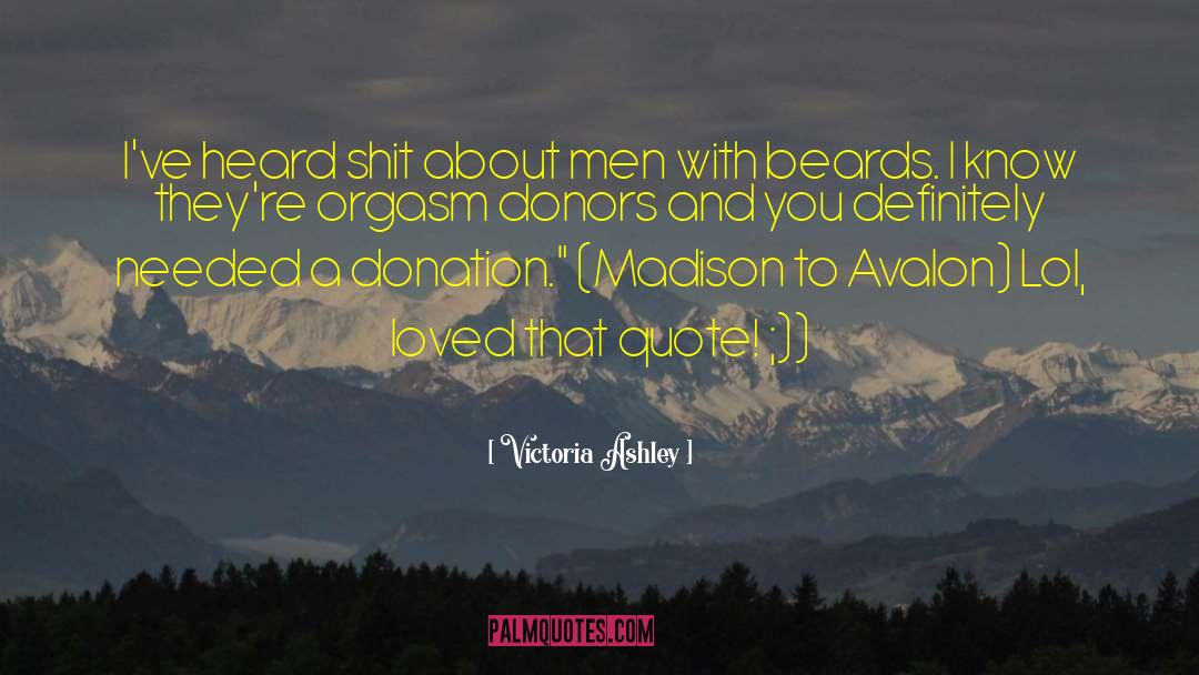 About Men quotes by Victoria Ashley