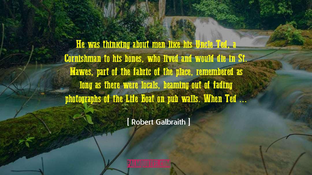 About Men quotes by Robert Galbraith