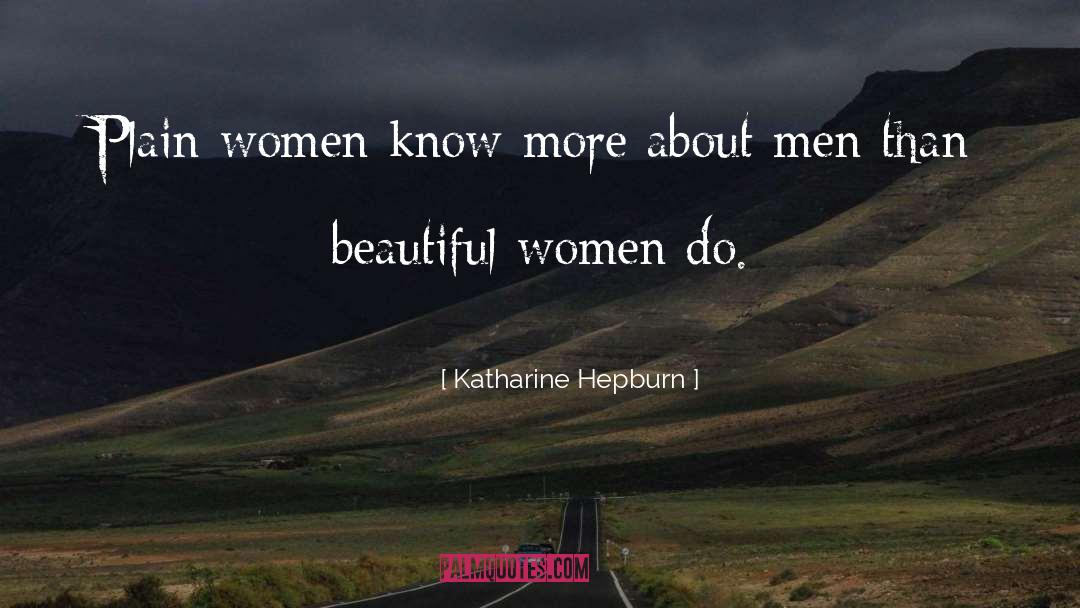 About Men quotes by Katharine Hepburn