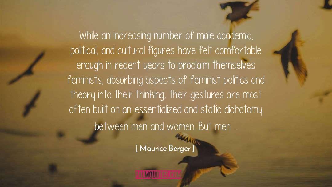 About Men quotes by Maurice Berger