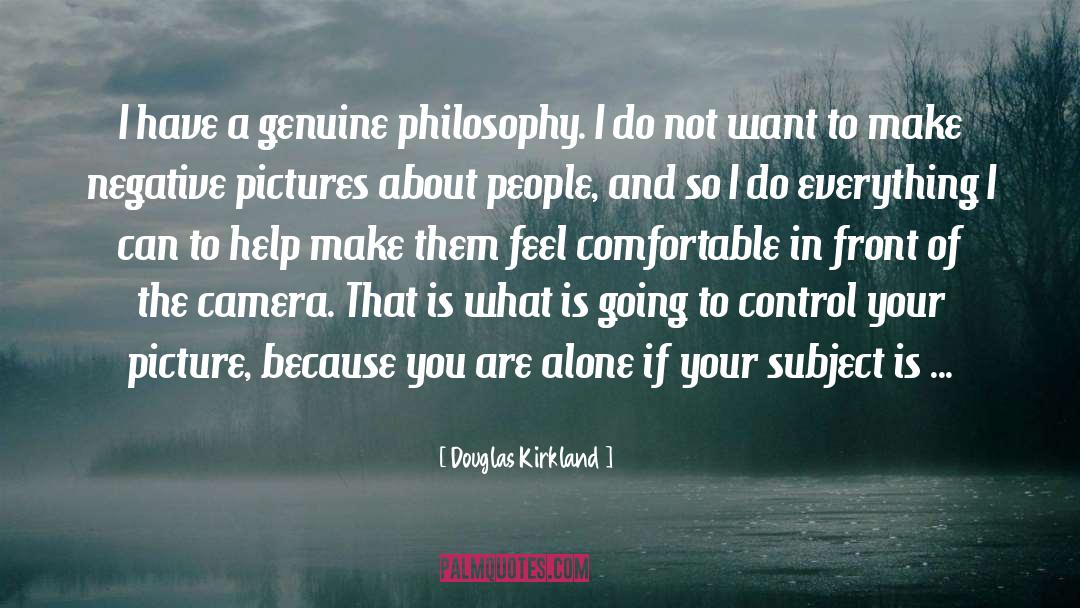 About People quotes by Douglas Kirkland