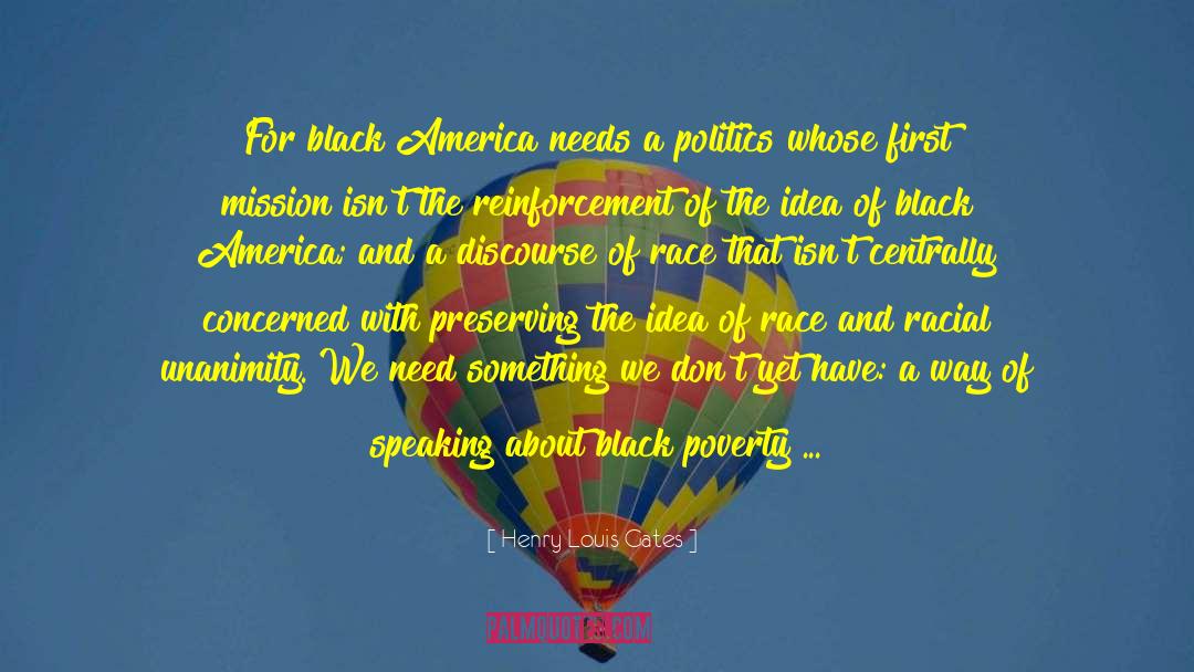 About Poverty quotes by Henry Louis Gates