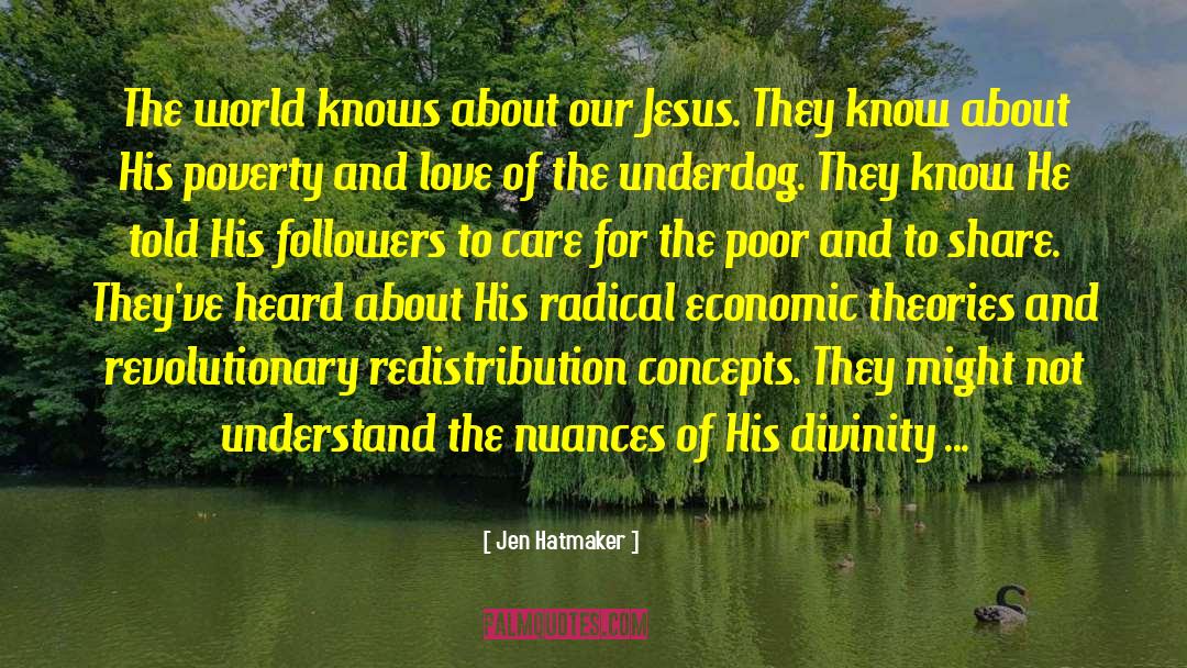 About Poverty quotes by Jen Hatmaker