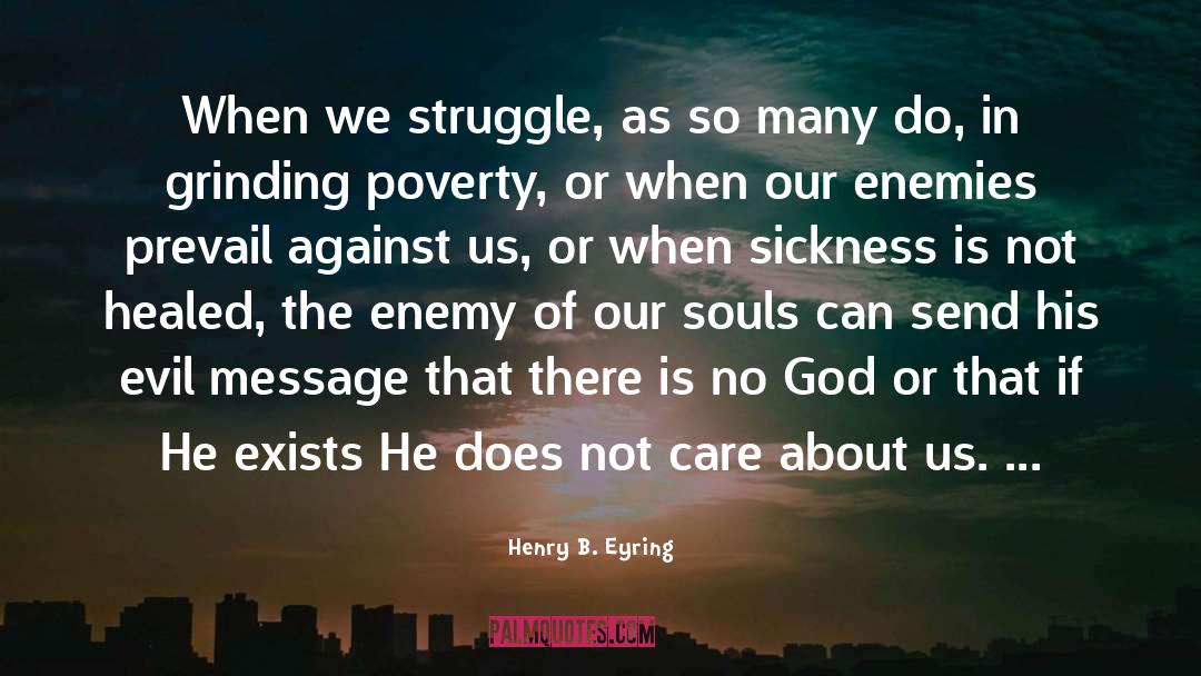 About Poverty quotes by Henry B. Eyring