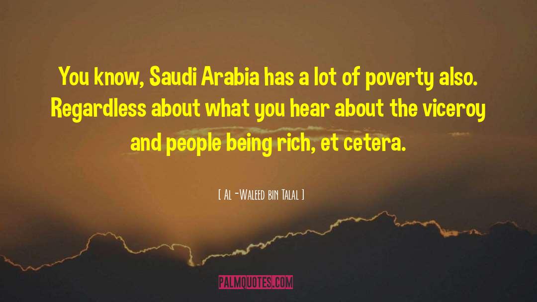 About Poverty quotes by Al-Waleed Bin Talal