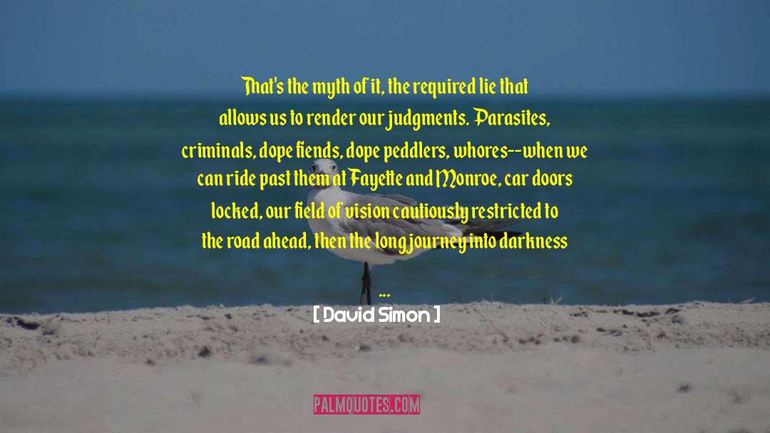 About Poverty quotes by David Simon